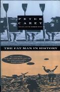 Fat Man In History & Other Stories