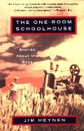 The One-Room Schoolhouse: Stories About the Boys