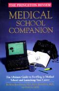 Medical School Companion Princeton Revie