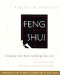 Feng Shui Arranging Your Home To Change