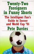 Twenty Two Foreigners In Funny Shorts Th