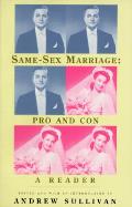 Same Sex Marriage Pro & Con A Reader