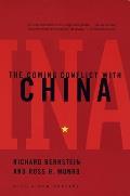 The Coming Conflict with China
