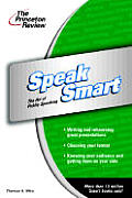Speak Smart The Art Of Public Speaking