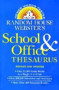 Random House Websters School & Office Thesaurus Revised & Updated