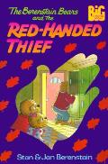 Berenstain Bears & The Red Handed Thief