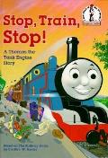 Stop Train Stop a Thomas the Tank Engine Story