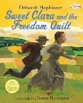 Sweet Clara & The Freedom Quilt
