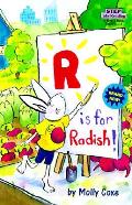 R Is For Radish