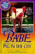 Babe Pig In The City Novelization