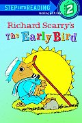 Richard Scarrys The Early Bird