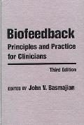 Biofeedback Principles & Practices 3rd Edition