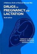 Drugs In Pregnancy & Lactation 4th Edition