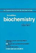Biochemistry 3rd Edition The National Medical Se