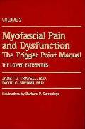Myofascial Pain & Dysfunction 2 Volumes