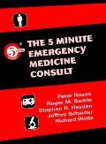 Five Minute Emergency Medicine Consult