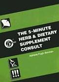 5 Minute Herb & Dietary Supplement Consult