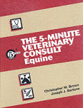 5 Minute Veterinary Consult Equine
