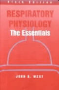 Respiratory Physiology The Essential 6th Edition