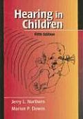 Hearing in Children (5TH 02 - Old Edition)