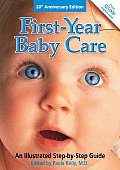 First Year Baby Care An Illustrated Step By Step Guide