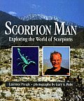 Scorpion Man Exploring The World Of Scor