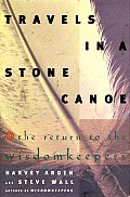 Travels In A Stone Canoe