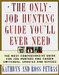 Only Job Hunting Guide Youll Ever Need
