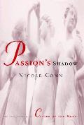 Passions Shadow