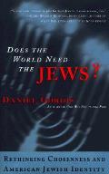 Does The World Need The Jews
