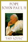 Pope John Paul II A Biography