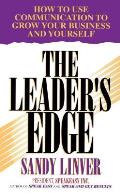 Leader's Edge: How to Use Communication to Grow Your Business and Yourself