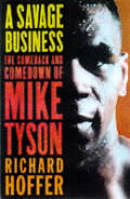 Savage Business Mike Tyson
