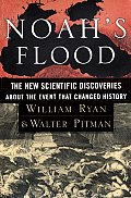 Noahs Flood The New Scientific Discoveri