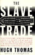 Slave Trade The Story Of The Atlantic Slave Trade 1440 1870