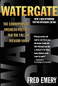 Watergate The Corruption Of American Politics & the Fall of Richard Nixon