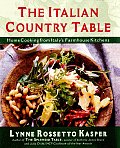 Italian Country Table Home Cooking from Italys Farmhouse Kitchens