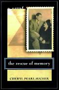 Rescue Of Memory