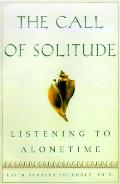 Call Of Solitude Alonetime In A World Of