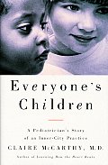 Everyones Children A Pediatricians Story