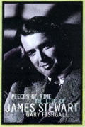 Pieces Of Time The Life Of James Stewart