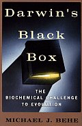 Darwins Black Box The Biochemical Challenge to Evolution
