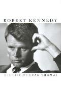 Robert Kennedy His Life