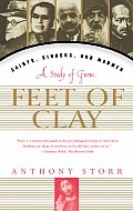 Feet of Clay Saints Sinners & Madmen A Study of Gurus