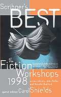 Scribners Best of the Fiction Workshops 1998