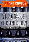 Visions Of Technology A Century Of Vital