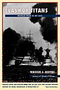 Clash of Titans World War II at Sea