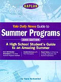 Yale Daily News Guide To Summer Programs 2000