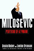 Milosevic Portrait Of A Tyrant