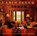 Cabin Fever Rustic Style Comes Home